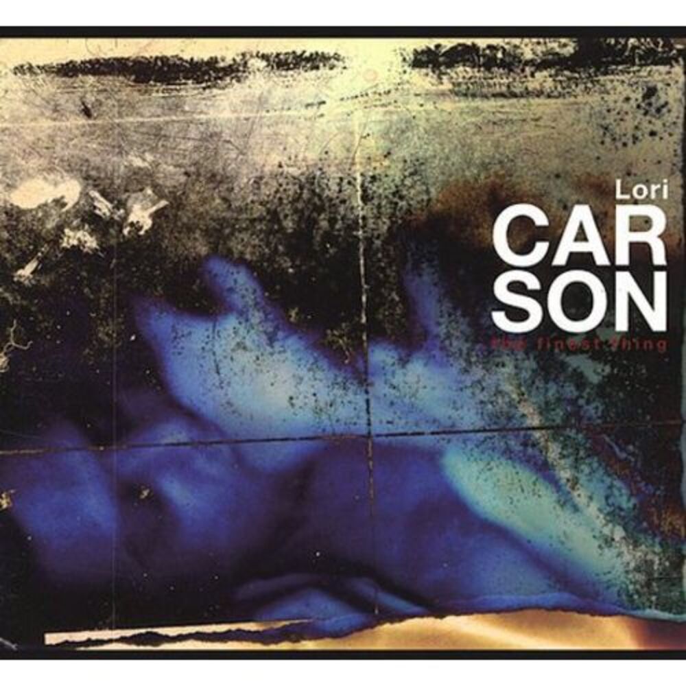 Lori Carson - The Finest Thing  CD